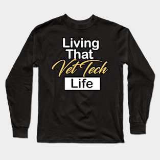 Vet Tech Long Sleeve T-Shirt